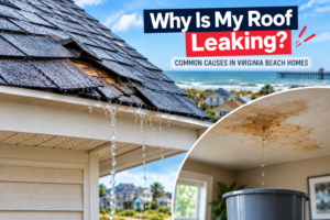Water pouring off damaged roof shingles into a gutter during rain alongside an insert image showing water dripping from a stained indoor ceiling into a bucket, with text reading "Why Is My Roof Leaking? Common Causes in Virginia Beach Homes."